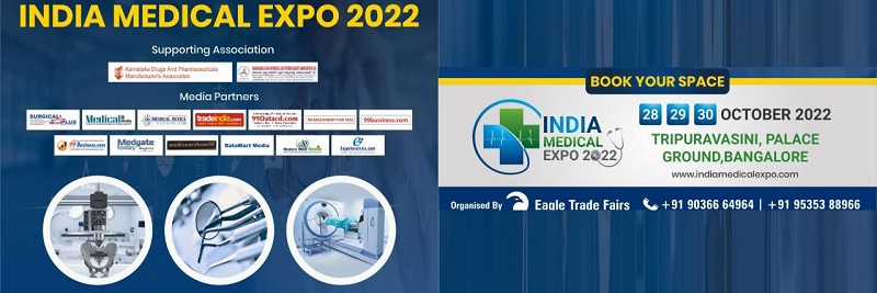 India Medical Expo-2022 will be a unique platform to take entry into the Indian market.